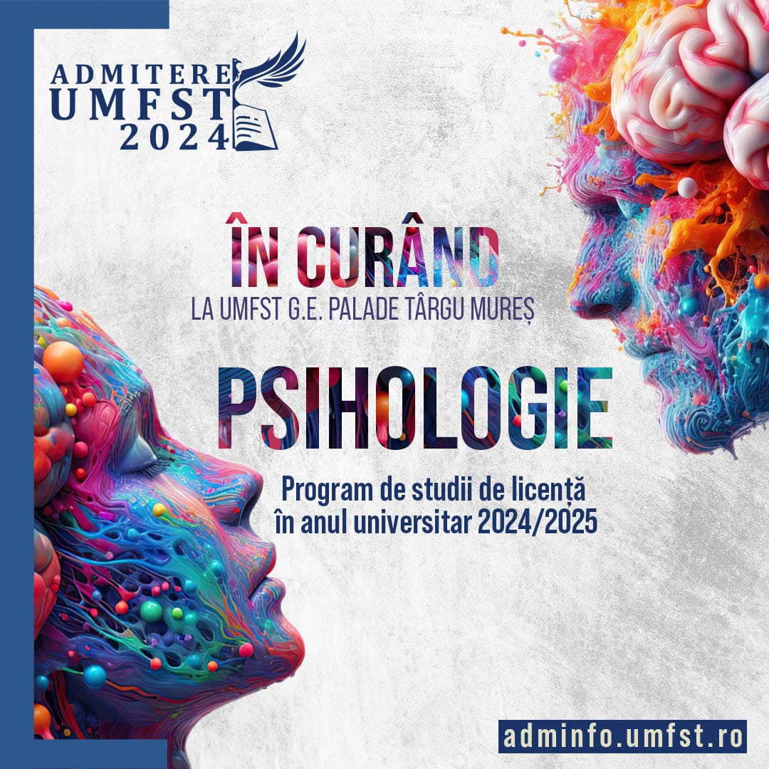 Psihologia, cel mai nou program de studii de licență la UMFST G.E. Palade Târgu Mureș Psihologia, cel mai nou program de studii de licență la UMFST G.E. Palade Târgu Mureș