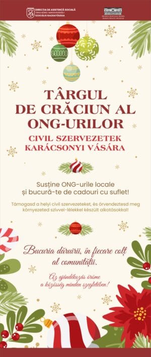 Târg de Crăciun cu decorațiuni realizate de copiii, tinerii și adulții aflați înasistență în cadrul ONG-urilor din Târgu Mureș Târg de Crăciun cu decorațiuni realizate de copiii, tinerii și adulții aflați înasistență în cadrul ONG-urilor din Târgu Mureș