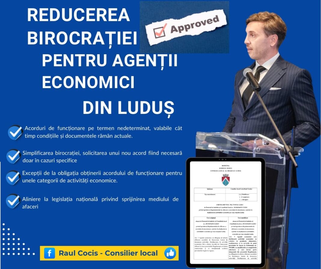 Simplificarea birocrației pentru agenții economici din Luduș: Inițiativa consilierului local Raul Cociș, aprobată de Consiliul Local Simplificarea birocrației pentru agenții economici din Luduș: Inițiativa consilierului local Raul Cociș, aprobată de Consiliul Local