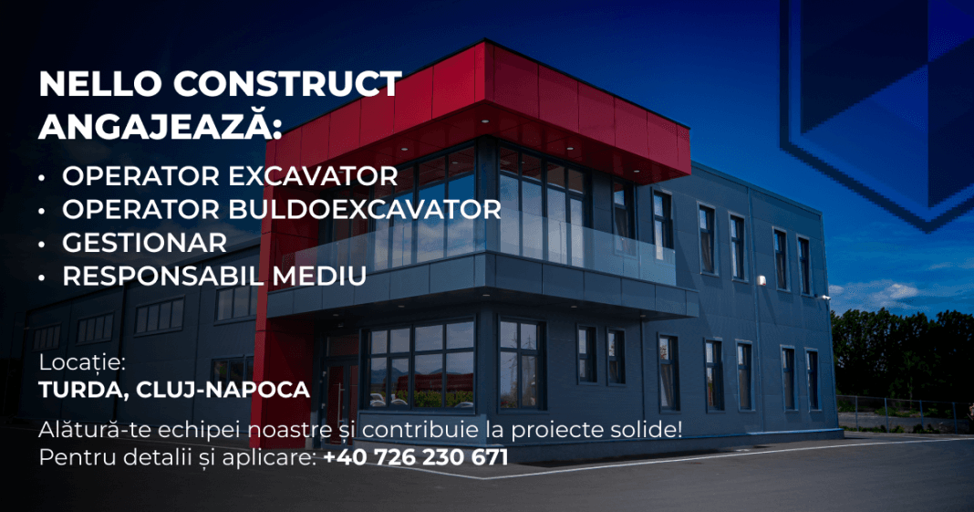 Nello Construct angajează: oportunități solide pentru profesioniști din domeniul construcțiilor, la Turda și Cluj-Napoca Nello Construct angajează: oportunități solide pentru profesioniști din domeniul construcțiilor, la Turda și Cluj-Napoca